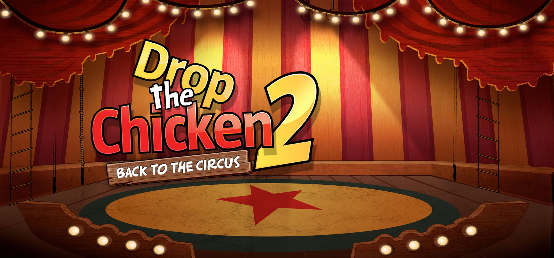 Drop The Chicken 2 - Back to the Circus